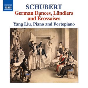Schubert: German Dances, Ländlers & Écossaises