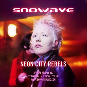 #02 - Neon City Rebels