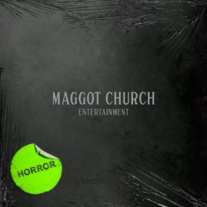 Maggot Church