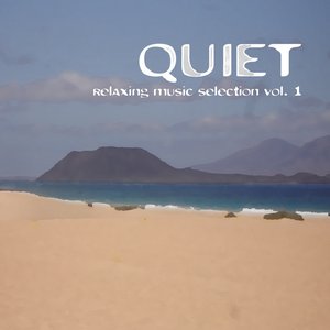 Quiet, Relaxing Music Selection Vol. 1