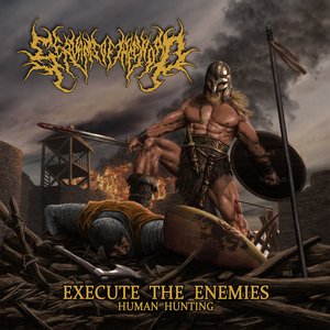 Execute The Enemies (Human Hunting)