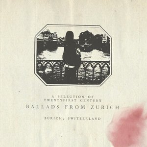 Ballads from Zurich