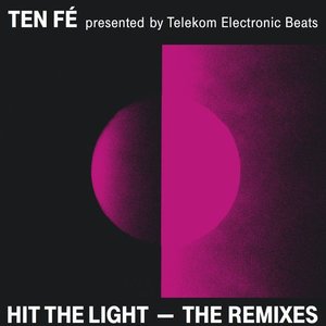 Hit the Light (The Remixes)