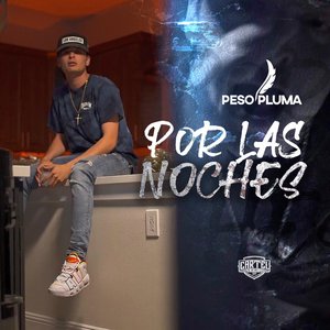 Por las Noches - Single