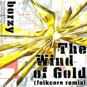 The Wind of Gold (folkcore remix)
