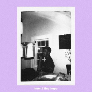 How 2 Find Hope - Single