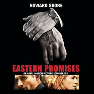 Eastern Promises (Original Motion Picture Soundtrack)