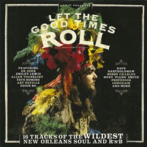 Let the Good Times Roll