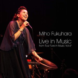 Live in Music from Tour "Live in Music Vol.6"