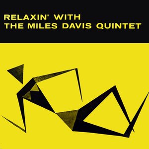 Relaxin' With The Miles Davis Quintet