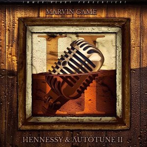 Hennessy & Autotune 2