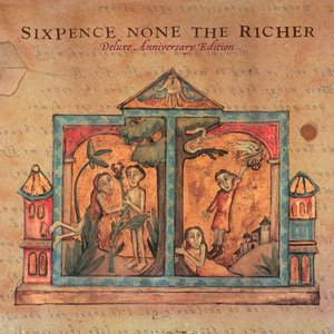 Sixpence None the Richer (Deluxe Anniversary Edition)