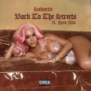 Saweetie - Back To The Streets - Zortam Music