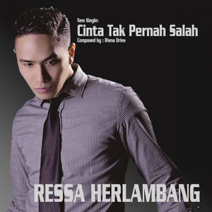 Artwork for Cinta Tak Pernah Salah