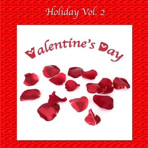 Holiday Vol. 2: Valentine's Day