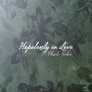 Hopelessly in Love