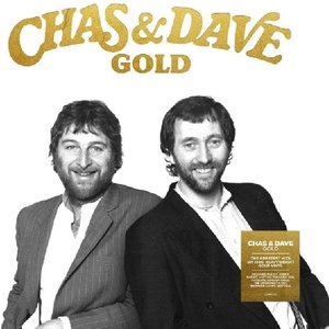 Chas & Dave - Gold - Zortam Music