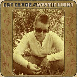 Cat Clyde - Mystic Light - Zortam Music