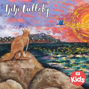 Tjitji Lullaby (ABC Kids)
