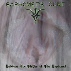 Between the Thighs of the Baphomet
