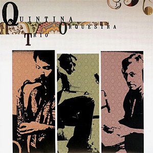 Quintina Orquestra Trio