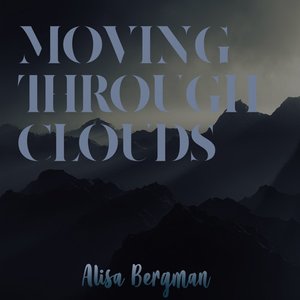 Moving Through Clouds - Single