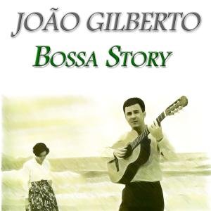 Bossa Story (Original Recordings)