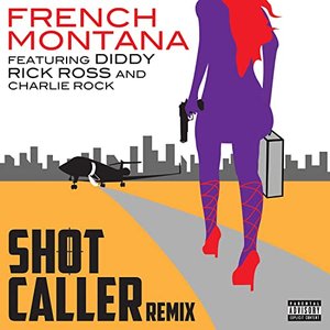 Shot Caller (Remix)