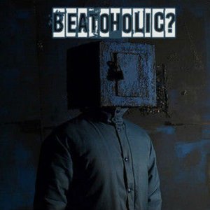 BEATOHOLIC?