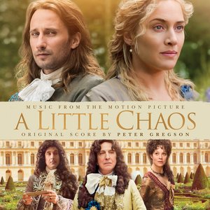 A Little Chaos (Original Motion Picture Soundtrack)