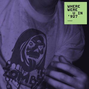 Where Were U in '92?