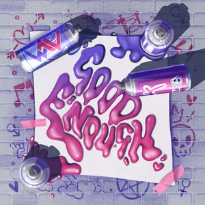 Good Enough - Single