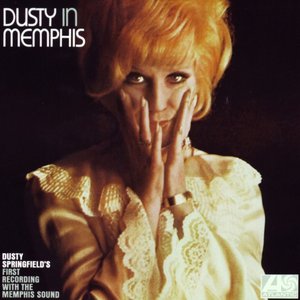 Dusty In Memphis [Deluxe Edition]