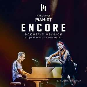 Encore (Acoustic Version) [feat. Wildstylez] - Single