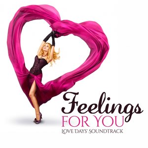 Feelings for You (Love Days' Soundtrack)
