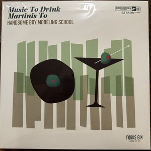 Music to Drink Martinis To