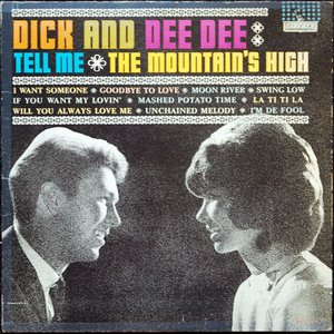 Tell Me - The Mountain's High