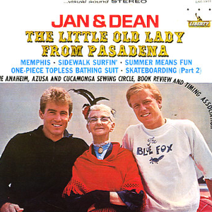 Jan & Dean - Jan & Dean - Little Old Lady From Pasadena Lyrics - Zortam Music