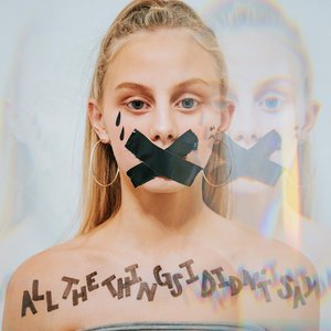 All the Things I Didn't Say - EP