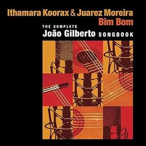 Bim Bom - The Complete João Gilberto Songbook