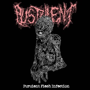 Purulent Flesh Infection