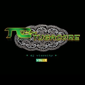 Tugacore, Vol. 1
