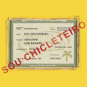 Chiclete com Banana - Do Nosso Jeito Lyrics - Zortam Music