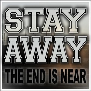 The End Is Near