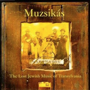 Máramaros: The Lost Jewish Music of Transylvania cover