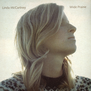 Linda McCartney - Wild Prairie Lyrics - Zortam Music