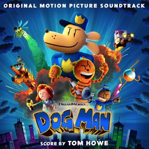Dog Man: Original Motion Picture Soundtrack