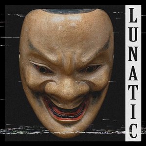 Lunatic - Single