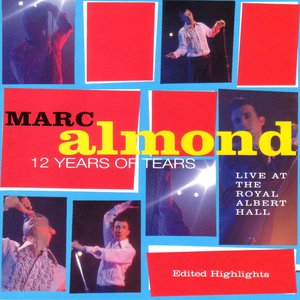 12 Years of Tears: Live at the Royal Albert Hall (Edited Highlights)