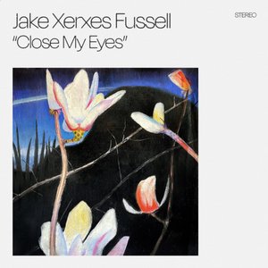 Close My Eyes